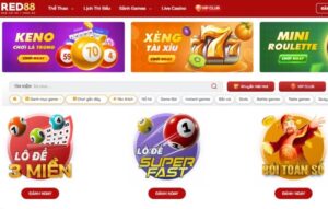Lô Đề RED88 - Trải nghiệm cá cược lô đề đẳng cấp, tỉ lệ thắng cao