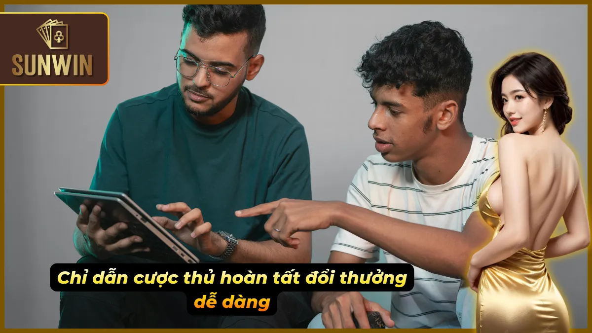 Hướng dẫn chi tiết cách thực hiện đổi thưởng Sunwin