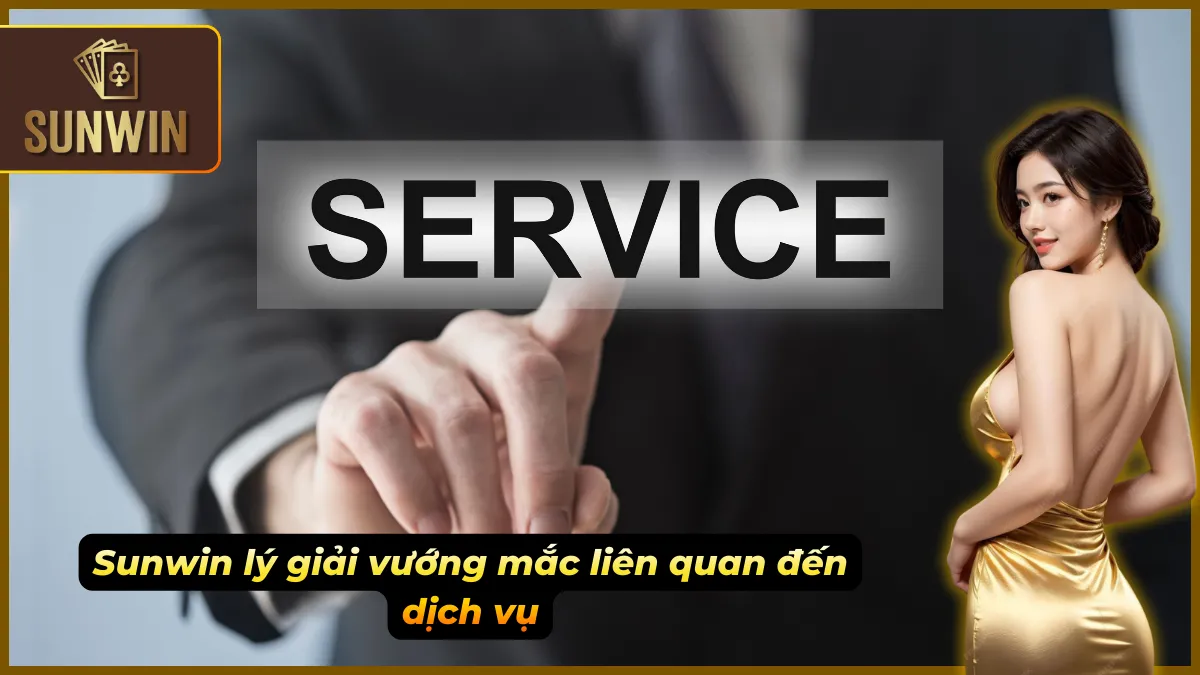 Chuyên mục FAQ về các dịch vụ chính của Sunwin