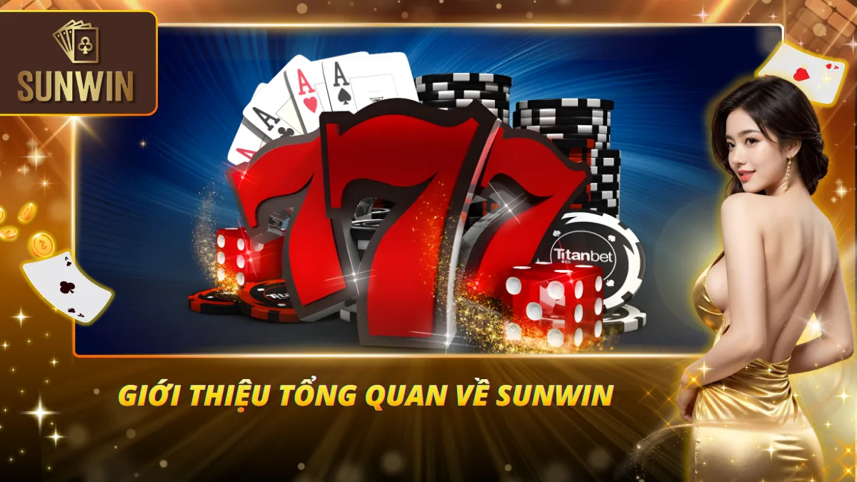 Sunwin – tổng quan về cổng game giải trí hàng đầu